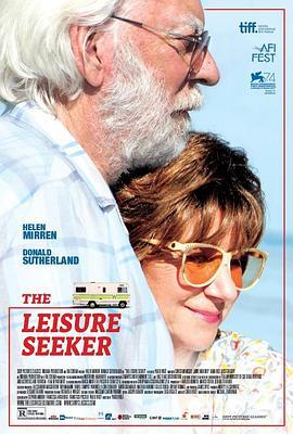 爱在记忆消逝前 The Leisure Seeker (2017) - 毒蛇电影