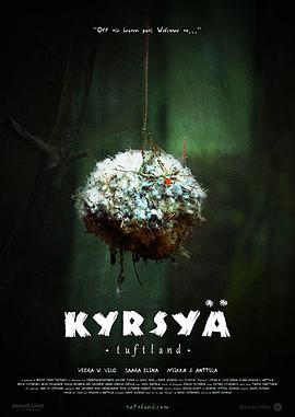 Kyrsyä: Tuftland  (2017) - 毒蛇电影