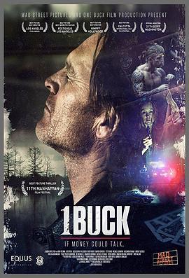 一美元 1 Buck (2017) - 毒蛇电影