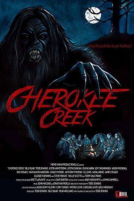 切罗基河 Cherokee Creek (2017) - 毒蛇电影