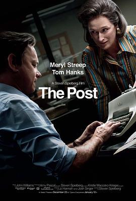 华盛顿邮报 The Post (2017) - 毒蛇电影