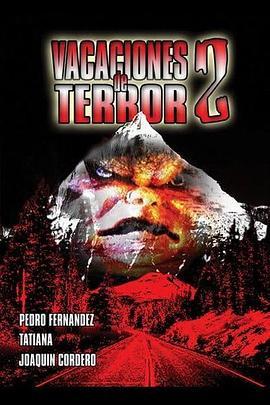 恐怖假期2 Vacaciones de terror 2 (1991) - 毒蛇电影