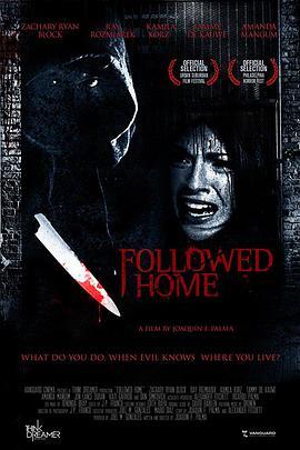 Followed Home  (2010) - 毒蛇电影