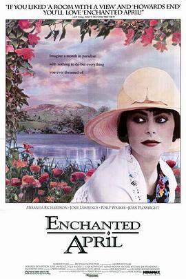 迷人的四月 Enchanted April (1991) - 毒蛇电影