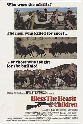 祈祷的时刻 Bless the Beasts  and Children (1971) - 毒蛇电影