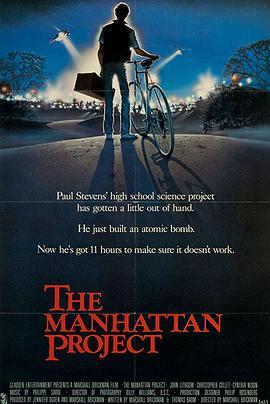 曼哈顿工程 The Manhattan Project (1986) - 毒蛇电影