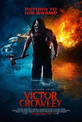 短柄斧4 Victor Crowley (2017) - 毒蛇电影