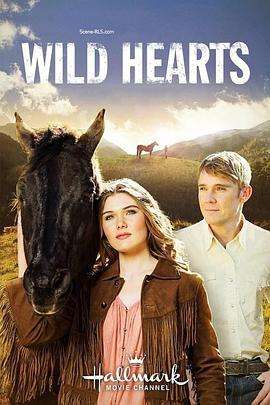 野马农场 Wild Hearts (2006) - 毒蛇电影