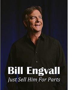 Bill Engvall: Just Sell Him for Parts  (2017) - 毒蛇电影