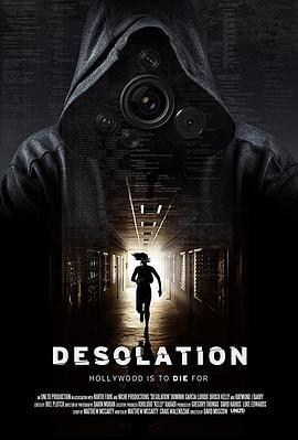 孤寂 Desolation (2017) - 毒蛇电影