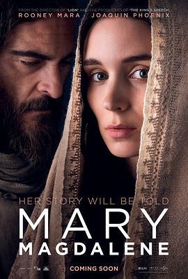 抹大拉的玛丽亚 Mary Magdalene (2018) - 毒蛇电影