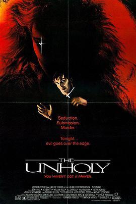 邪夜收魂 The Unholy (1988) - 毒蛇电影