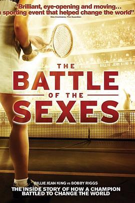 两性之战 The Battle of the Sexes (2013) - 毒蛇电影