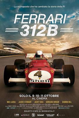 法拉利312B：革命的开端 Ferrari 312B (2017) - 毒蛇电影