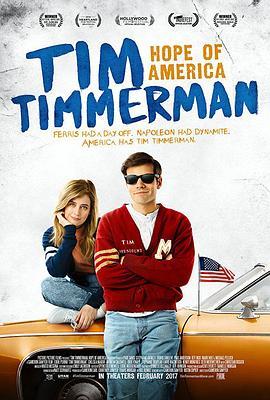 蒂姆·蒂姆曼，美国希望 Tim Timmerman, Hope of America (2017) - 毒蛇电影