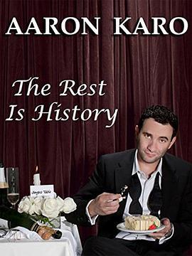 Aaron Karo The Rest is History  (2010) - 毒蛇电影