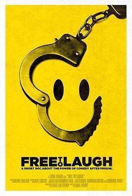 Free to Laugh  (2016) - 毒蛇电影