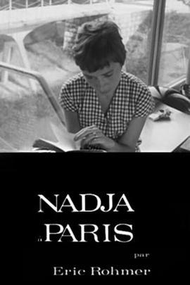 娜嘉在巴黎 Nadja à Paris (1964) - 毒蛇电影