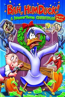 华纳卡通群星过圣诞 Bah Humduck!: A Looney Tunes Christmas (2006) - 毒蛇电影