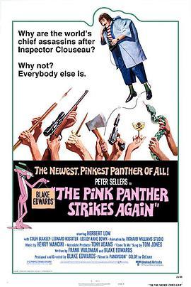 乌龙帮办行大运 The Pink Panther Strikes Again (1976) - 毒蛇电影