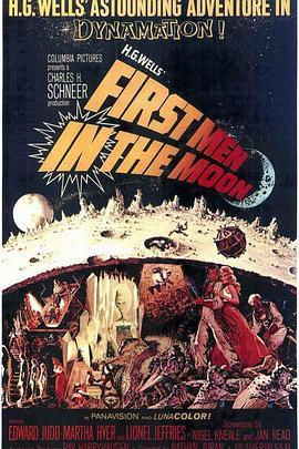 最先登上月球的人 First Men in the Moon (1964) - 毒蛇电影