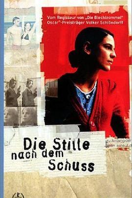 丽塔传奇 Die Stille nach dem Schuß (2000) - 毒蛇电影