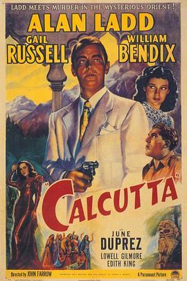 血溅梵宫 Calcutta (1947) - 毒蛇电影