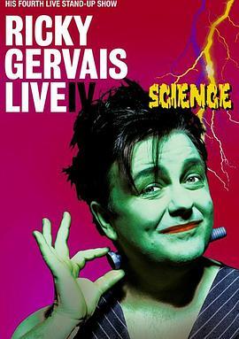 瑞奇·热维斯现场单口喜剧第四弹 - 科学 Ricky Gervais: Live IV - Science (2010) - 毒蛇电影