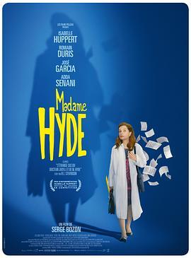 海德女士 Madame Hyde (2017) - 毒蛇电影