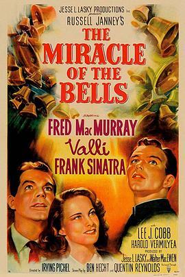 圣院香魂 The Miracle of the Bells (1948) - 毒蛇电影