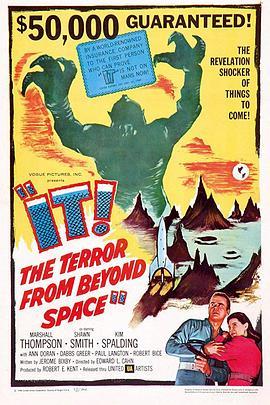 外星恶客 It! The Terror from Beyond Space (1958) - 毒蛇电影