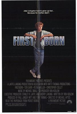 初生 Firstborn (1984) - 毒蛇电影