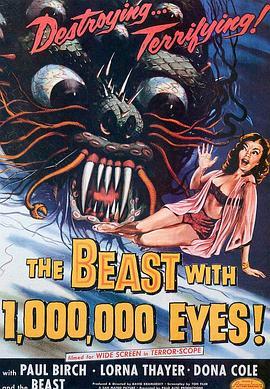 千眼怪兽 The Beast with a Million Eyes (1955) - 毒蛇电影