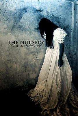 看护 The Nursery (2017) - 毒蛇电影