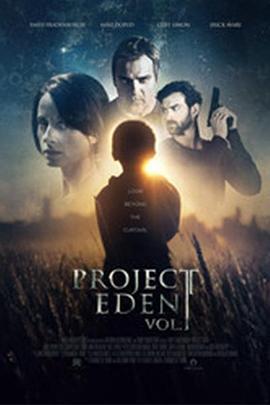 伊甸园计划 Project Eden: Vol. I (2017) - 毒蛇电影