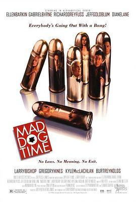 枪后算账 Mad Dog Time (1996) - 毒蛇电影