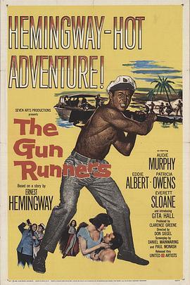 古巴海喋血记 The Gun Runners (1958) - 毒蛇电影