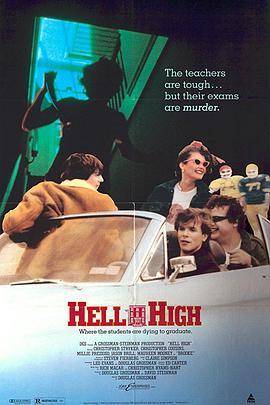 地狱高校 Hell High (1989) - 毒蛇电影