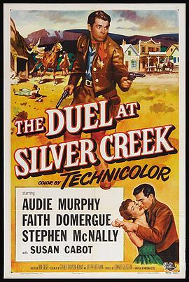 银河决斗 The Duel at Silver Creek (1952) - 毒蛇电影