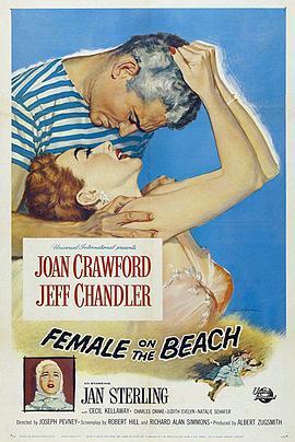 海滩怨妇 Female on the Beach (1955) - 毒蛇电影