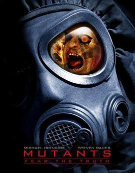 突变异种 Mutants (2008) - 毒蛇电影