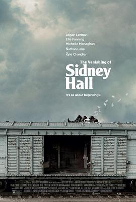 消失的西德尼·豪尔 The Vanishing of Sidney Hall (2017) - 毒蛇电影