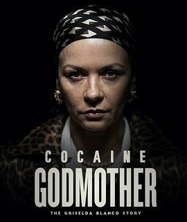 教母 Cocaine Godmother (2017) - 毒蛇电影