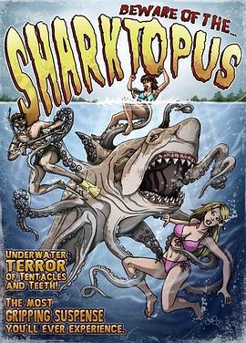 章鲨 Sharktopus (2010) - 毒蛇电影