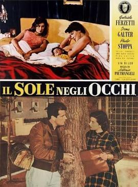 Il sole negli occhi  (1953) - 毒蛇电影