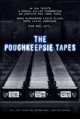 波基普西录像带 The Poughkeepsie Tapes (2007) - 毒蛇电影