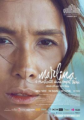 玛琳娜的杀戮四段式 Marlina Si Pembunuh dalam Empat Babak (2017) - 毒蛇电影