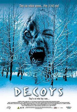 诱捕 Decoys (2004) - 毒蛇电影