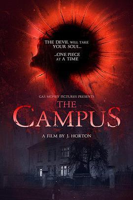 恐怖校园 The Campus (2018) - 毒蛇电影