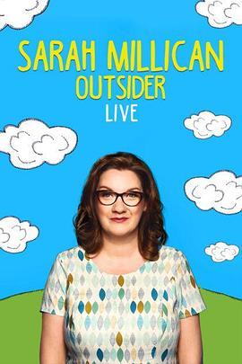 Sarah Millican: Outsider Live  (2016) - 毒蛇电影